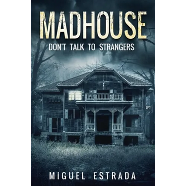 Madhouse: A Suspenseful Horror