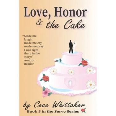 Love, Honor & the Cake