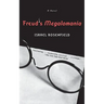 Freud's Megalomania