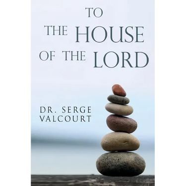 To the House of the Lord