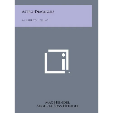 Astro-Diagnosis: A Guide to Healing