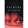 Sins of His Fathers: The Bloodline