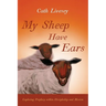 My Sheep Have Ears