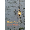 Mimic Pond