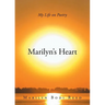 Marilyn's Heart: My Life on Poetry