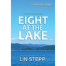 Eight At The Lake