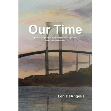 Our Time: "Books, like bridges, build bonds between people, places, and possibilities."