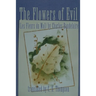 The Flowers of Evil: (Les Fleurs Du Mal) by Charles Baudelaire