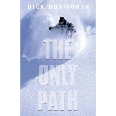 The Only Path: A Memoir