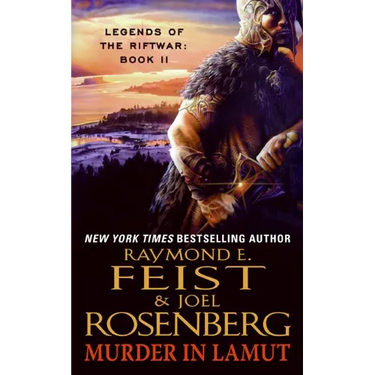 Murder in Lamut: Legends of the Riftwar: Book II