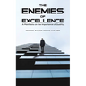 The Enemies of Excellence
