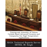 Joining and Assembly of Silicon Carbide-Based Advanced Ceramics and Composites for High Temperature Applications