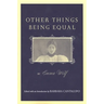 Other Things Being Equal