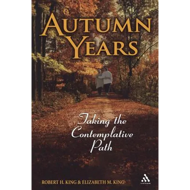 Autumn Years: Taking the Contemplative Path