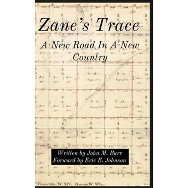 Zane's Trace: A New Road In A New Country