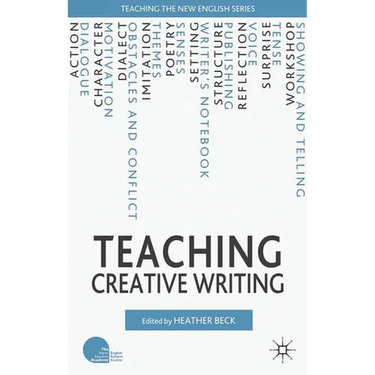 Teaching Creative Writing