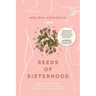 Seeds of Sisterhood: Functional Nutrition, EFT Tapping and Seed Cycling for Natural Hormone Balance
