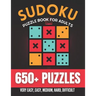 Sudoku Puzzle Book For Adults: Over 650+ Puzzles & Solutions, Very Easy to Difficult Puzzles for Adults