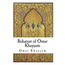 Rubaiyat of Omar Khayyam