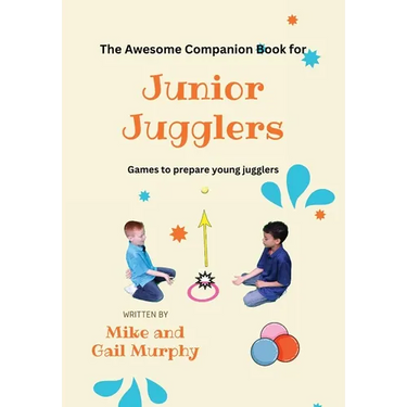 The Awesome Companion Book for Junior Jugglers