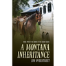 A Montana Inheritance