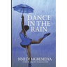 Dance in The Rain