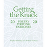 Getting the Knack: 20 Poetry Writing Exercises