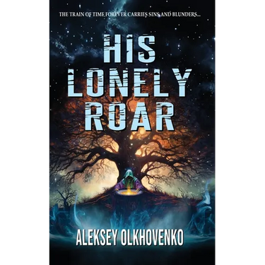 His Lonely Roar