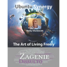 The Art of Living Freely: Ubuntu Synergy