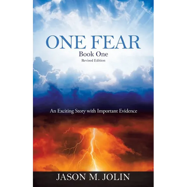 One Fear: An Exciting Story with Important Evidence