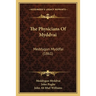 The Physicians Of Myddvai: Meddygon Myddfai (1861)