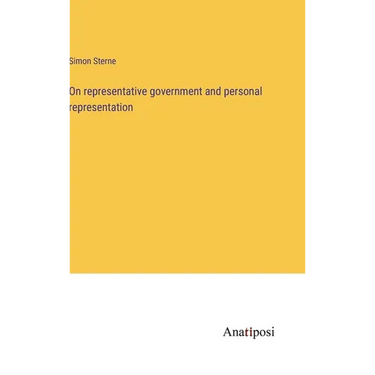 On representative government and personal representation