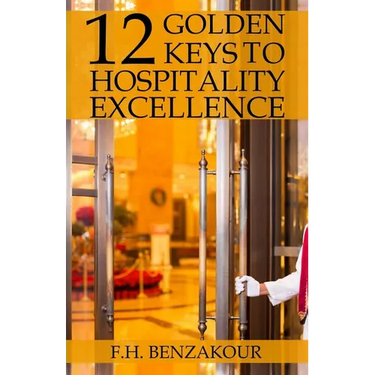 12 Golden Keys To Hospitality Excellence