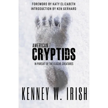 American Cryptids: In Pursuit of the Elusive Creatures