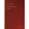 The Chinese Boy and Girl: in large print