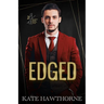 Edged