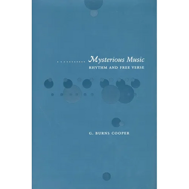 Mysterious Music: Rhythm and Free Verse