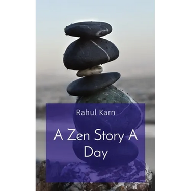 A Zen Story A Day