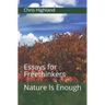 Nature Is Enough: Essays for Freethinkers