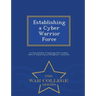 Establishing a Cyber Warrior Force - War College Series
