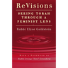 Revisions: Seeing Torah Through a Feminist Lens
