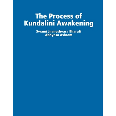 The Process of Kundalini Awakening