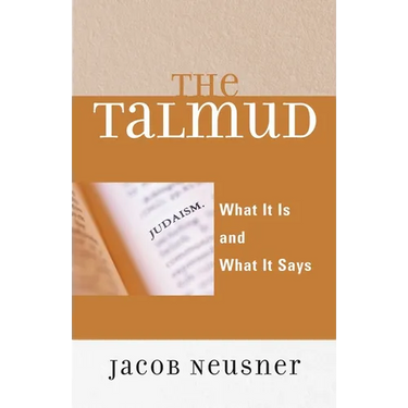Talmud: What It Is and What It Says