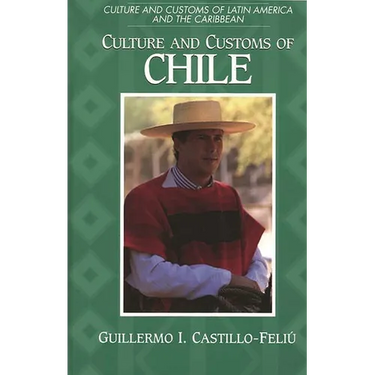 Culture and Customs of Chile