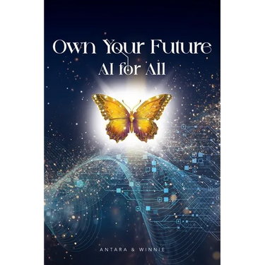 Own Your Future - AI for ALL