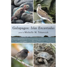 Galapagos: Islas Encantadas