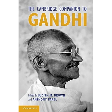 The Cambridge Companion to Gandhi