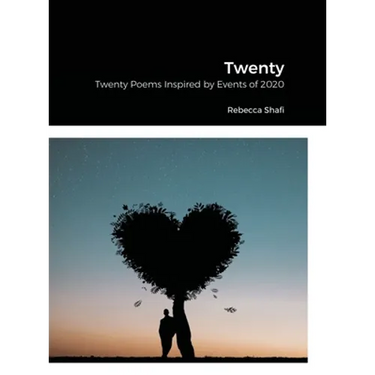Twenty: Twenty Poems Inspired by Events of 2020
