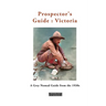 Prospector's Guide: Victoria