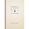 Commentary on the Greek Text of the Epistle of Paul to the Philippians
